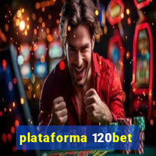 plataforma 120bet